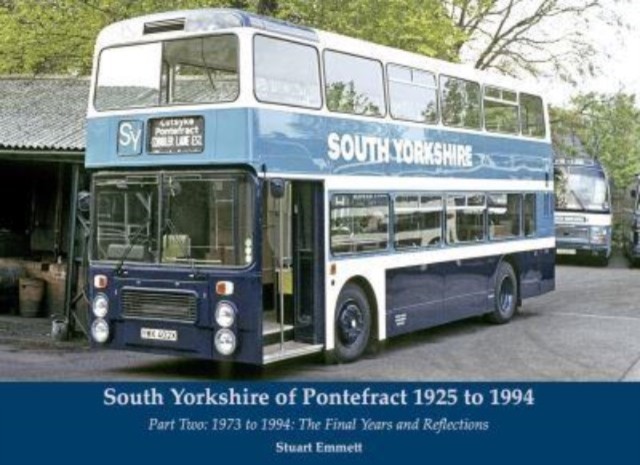 South Yorkshire of Pontefract 1925 to 1994 by Stuart Emmett (Paperback Book)