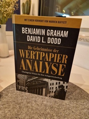 Die Geheimnisse der Wertpapieranalyse, Benjamin Graham [Sehr guter Zustand]