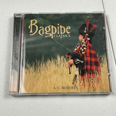 A.C. Roberts - Bagpipe Classics CD 1997 Celtic Folk Reflections