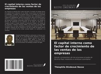 El Capital Interno Como Factor De Crecimiento De Las Ventas De Las Empresas Buch