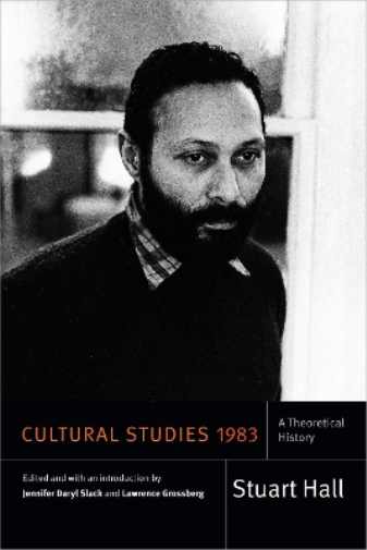 Stuart Hall Cultural Studies 1983 (Tascabile) Stuart Hall: Selected Writings