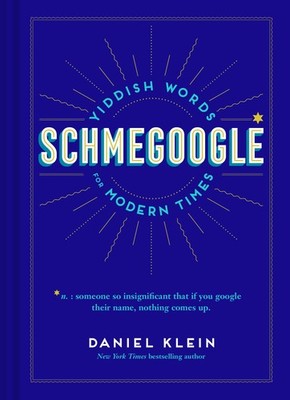 Schmegoogle by Klein