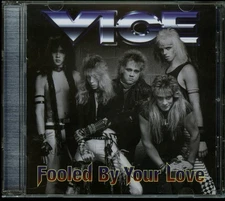 Vice Fooled By Your Love CD new 80's indie hair metal US private melodic 