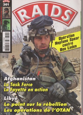 RAIDS N°301 TASK FORCE LA FAYETTE / REBELLION IN LIBYEN / OPERATION NEPTUNE SPEAR 