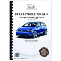 VW Golf 7 Variant (13-17) Radio Navigation Kommunikation Reparaturanleitung