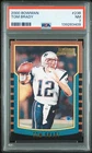 2000 Bowman Tom Brady Rookie Card #236 PSA 7 Patriots HOF