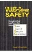 VALUES-DRIVEN SAFETY: REENGINEERING LOSS PREVENTION USING By Csp Eckenfelder