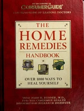 The Home Remedies Handbook Hardcover Consumer Guide Editors