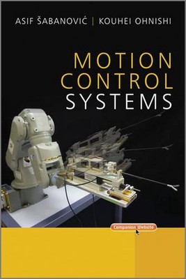 Motion Control Systems by Asif Sabanovic (English) Hardcover Book