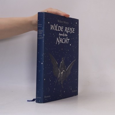 Wilde Reise durch die Nacht  |  Walter Moers