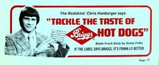 Briggs Hot Dogs Vintage Magazine Ad Redskins 12x8in Metal Sign Poster