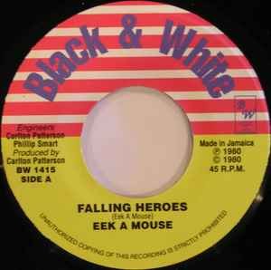 Eek A Mouse* - Falling Heroes, 7'', (Vinyl)