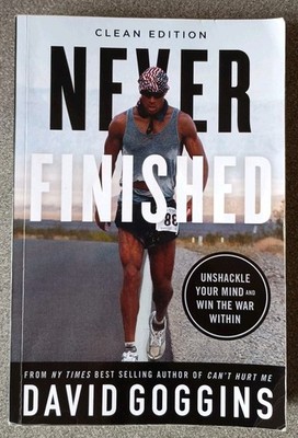 Never Finished: Unshackle Your Mind and Win the War Within - Cle