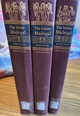 Alfred Einstein The Italian Madrigal Vol 1-3 (Hardback) Princeton Legacy Library