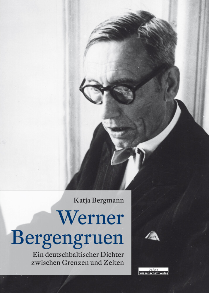 Thumbnail - Werner Bergengruen Ein Deutschbaltischer Dichter Zwischen Grenzen Und