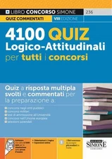 4100 quiz logico-attitudinali per tutti i concorsi - 2023 - Edizi