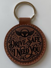 Drive Safe I Need You Leatherette AirTag Holder Keychain  Custom 2" Round