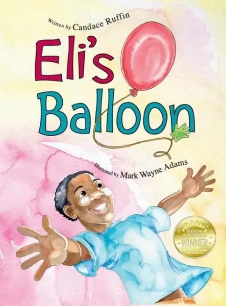Candace Ruffin | Eli's Balloon | Buch | Englisch (2015) | Gebunden-image