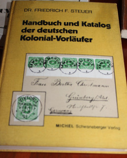 Handbuch und Katalog der deutschen Kolonial Vorläufer Dr. Steuer 1973