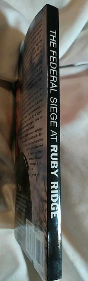 SIGNED FEDERAL SIEGE AT RUBY RIDGE BY RANDY AND SARA WEAVER 1998 SC HISTORY - Image 2 of 4