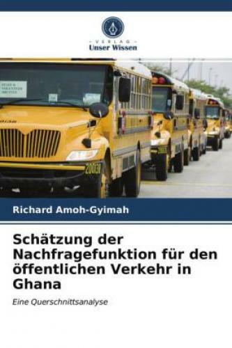 Thumbnail - Schätzung Der Nachfragefunktion Für Den Öffentlichen Verkehr In Ghana