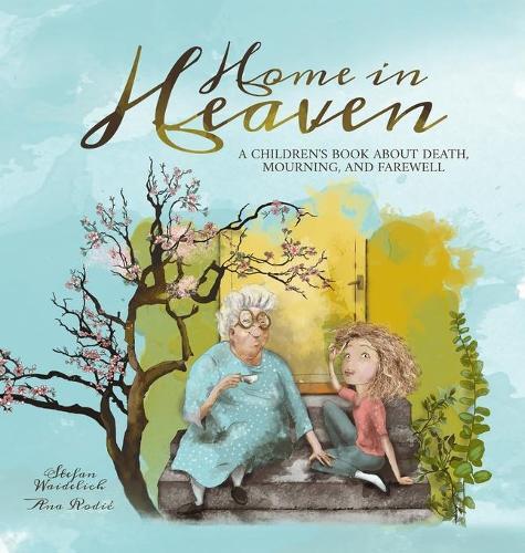 Thumbnail - Stefan Waidelich Home In Heaven (gebundene Ausgabe)