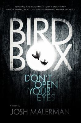 Bird Box by Malerman, Josh