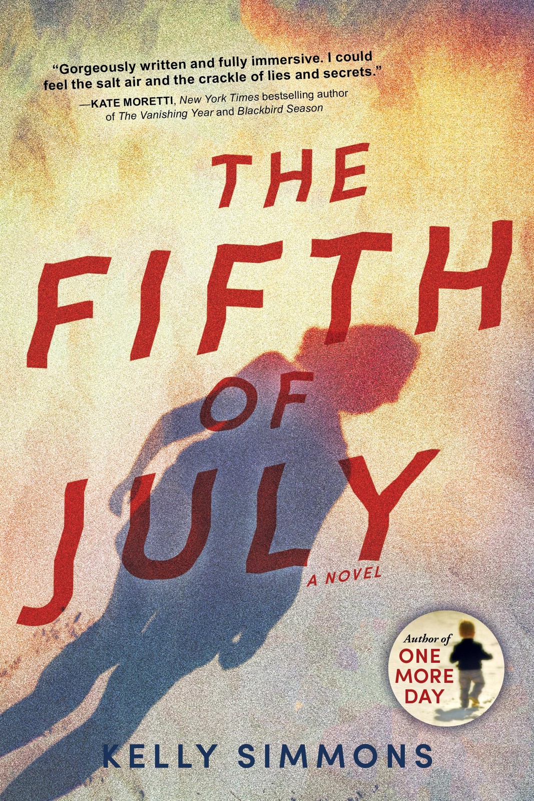 The Fifth of July: A Novel by Simmons