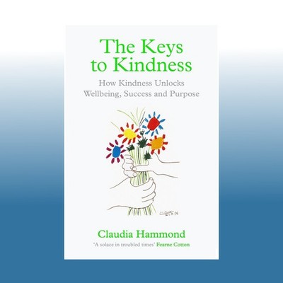 The Keys to Kindness | Claudia Hammond