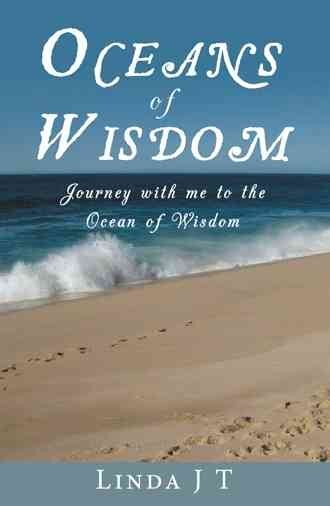 Oceans of Wisdom, Paperback by Linda J T, Brand New, Free shipping in the US