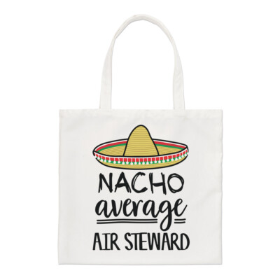 Nacho Durchschnittliche Luft Steward Regular Tragetasche Beste Toll Hostess Witz