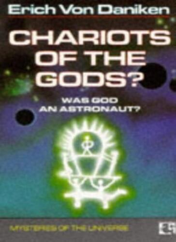 Chariots of the Gods : Was God An Astronaut? By Erich Von Daniken - Afbeelding 1 van 1