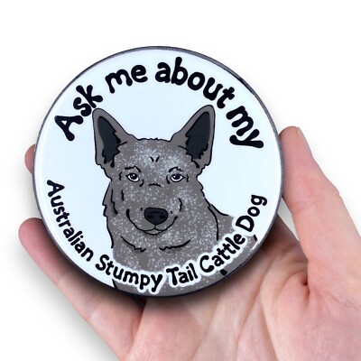 Australian Stumpy Tail Cattle Dog Magnet Pet Decor Gift Handmade 3.5''