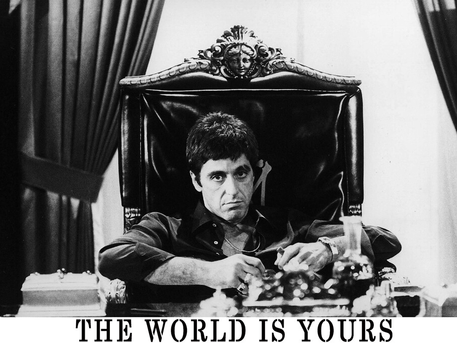 Scarface The World Is Yours Poster