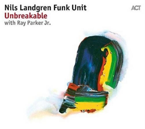 Диджипак альбома Nils Landgren Funk Unit Unbreakable (CD)