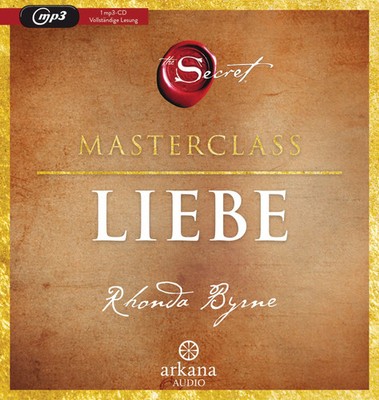 Rhonda Byrne | The Secret - Liebe | MP3-CD | Deutsch (2023) | Die Masterclass