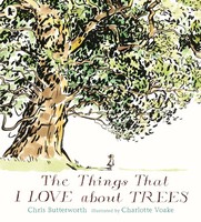 Chris Butterworth | The Things That I Love About Trees | Taschenbuch | Englisch