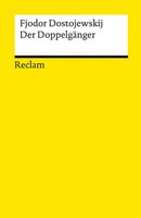 Der DoppelgäNger. Textausgabe Mit Literaturhinweisen Und Nachwort Dostojewskij
