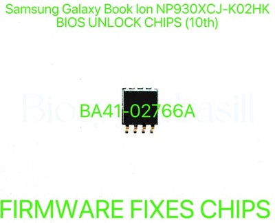 Samsung Galaxy Book Ion 13.3 NP930XCJ-K02HK, NO PASSWORD BIOS CHIP BA41-02766A
