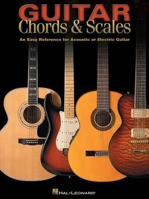 Guitar Chords & Scales | An Easy Reference for Acoustic or Electric Guitar