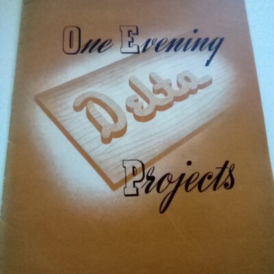 Vintage Delta  Wood Working Booklet One Evening Projects 