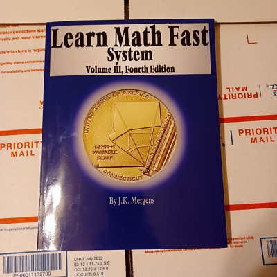 Learn Math Fast System Volume III Fouth Edition J.K. Mergens