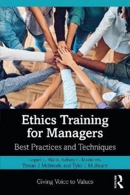Logan Watts Kelsey Medeiros Tristan McIntosh Tyl Ethics Training f (Taschenbuch)