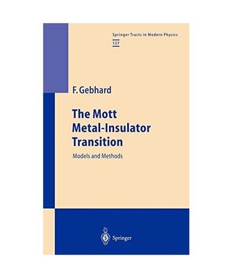 The Mott Metal-Insulator Transition: Models and Methods: Models and Methods, Geb