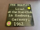 The Beatles Live At The Star-Club In Hamburg Germany 1962 Vinyl LP Record Album