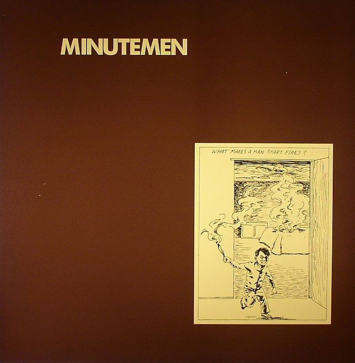 MINUTEMEN - What Makes A Man Start Fires - Vinyl (LP)