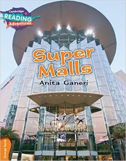 Cambridge Reading Adventures Super Malls Orange Band Ganeri Paperback