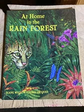 At Home in the Rain Forest - Hardcover By Willow, Diane - 1991 VERY GOOD