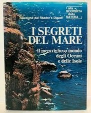 I SEGRETI DEL MARE - Il meraviglioso mondo degli Oceani e delle Isole