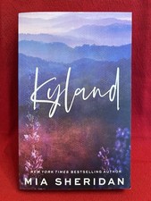 Kyland by Mia Sheridan ~ Piatkus PB 2023